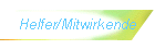 Helfer/Mitwirkende