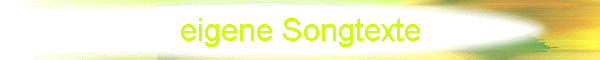 eigene Songtexte